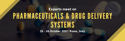 Experts Meet on Pharmaceuticals & Drug Delivery Systems