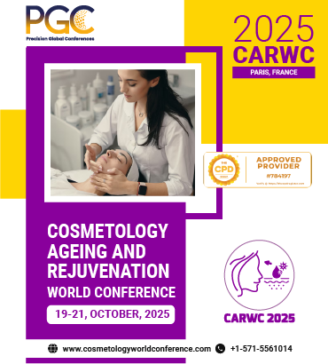 Cosmetology Aging and Rejuvenation World Conference (CARWC 2025)