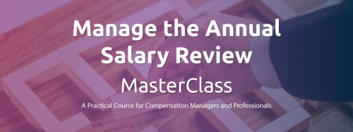 Manage the Annual Salary Review MasterClass